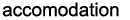 about your accomodation during the workshop